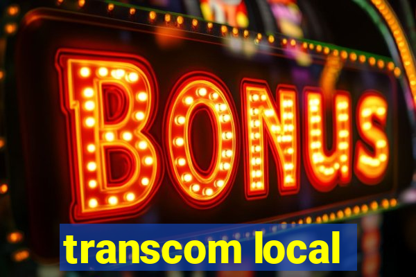 transcom local